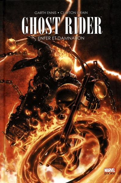 GHOST RIDER ENFER ET DAMNATION NOUVELLE ÉDITION GHOST RIDER VOL