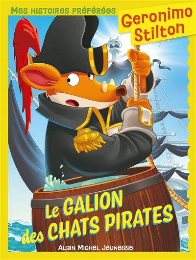 GERONIMO STILTON - LE GALION DES CHATS PIRATES (FRENCH V.) 02