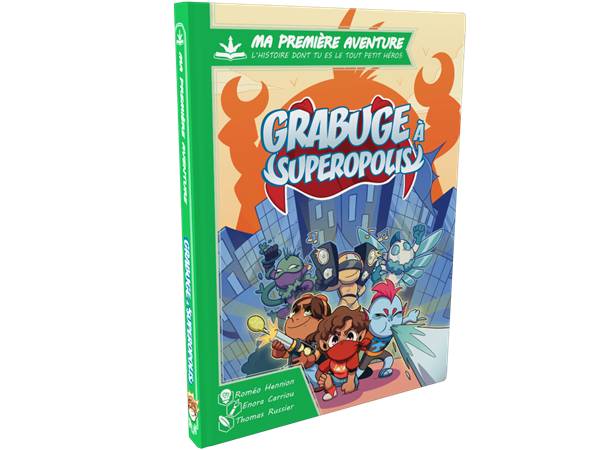 GRABUGE À SUPEROPOLIS (FRANÇAIS)