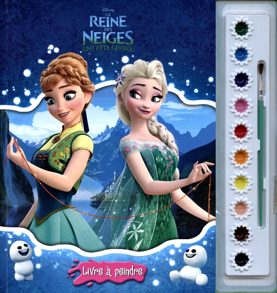 LA REINE DES NEIGES - LA REINE DES NEIGES - LIVRE À PEINDRE - PRINCESSES  DISNEY