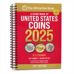 THE OFFICIAL RED BOOK - A GUIDE BOOK OF UNITED STATES COINS 2025 (78TH EDITION) - SPIRAL