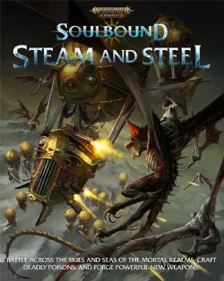 WARHAMMER AGE OF SIGMAR ROLE PLAY -  STEAM AND STEEL (ANGLAIS) -  SOULBOUND