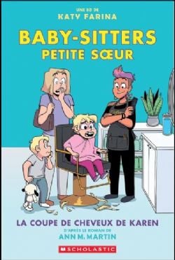 BABY-SITTERS PETITE SOEUR - LA COUPE DE CHEVEUX DE KAREN (V.F.) 07