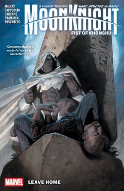 MOON KNIGHT -  LEAVE HOME - TP (ENGLISH V.) -  FIST OF KHONSHU 01