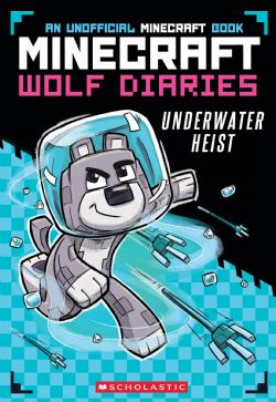 MINECRAFT WOLF DIARIES -  UNDERWATER HEIST (V.A.) 02