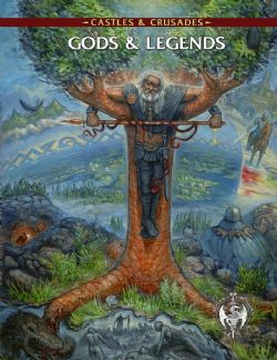 CASTLES & CRUSADES -  GODS AND LEGENDS (COUVERTURE RIGIDE) (ANGLAIS)