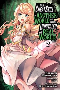 I GOT A CHEAT SKILL IN ANOTHER WORLD AND BECAME UNRIVALED IN THE REAL WORLD, TOO -  (ENGLISH V.) 02