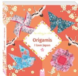 ORIGAMI -  ORIGAMIS : I LOVE JAPAN (V.F)