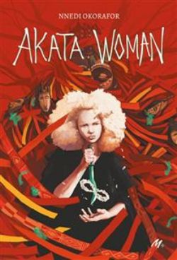 AKATA WOMAN - (V.F.)