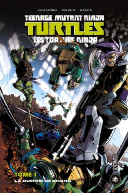 TEENAGE MUTANT NINJA TURTLES - LA GUERRE DE KRANG (V.F.) -  LES TORTUES NINJA 01