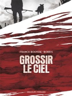 GROSSIR LE CIEL - (V.F.)