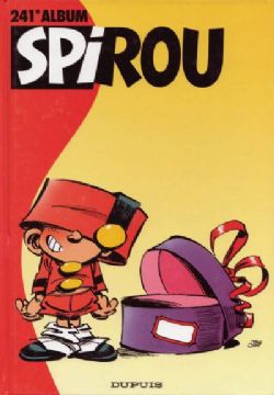 SPIROU - (V.F.) -  ALBUM DU JOURNAL SPIROU 241