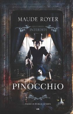 LES CONTES INTERDITS - PINOCCHIO (V.F.)
