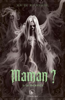 MAMAN ? - LE SACRIFICE (V.F.) 03