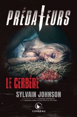 PRÉDATEURS - LE CERBÈRE (FRENCH V.)