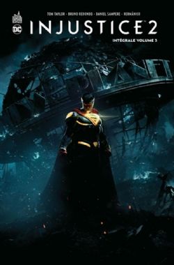 INJUSTICE - ANTHOLOGY (FRENCH V.) -  INJUSTICE 2 03