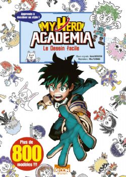 MY HERO ACADEMIA - LE DESSIN FACILE (FRENCH V.)
