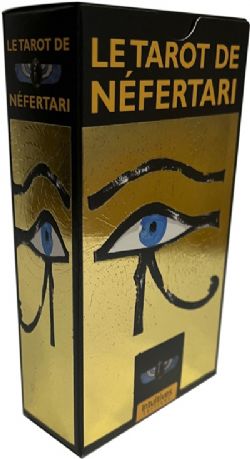 TAROT - LE TAROT DE NÉFERTARI