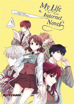 MY LIFE AS AN INTERNET NOVEL - (FRENCH V.) 01