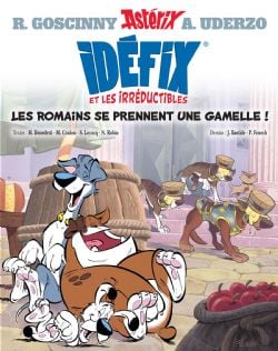 ASTÉRIX - LES ROMAINS SE PRENNENT UNE GAMELLE ! (V.F.) -  IDÉFIX ET LES IRRÉDUCTIBLES 02