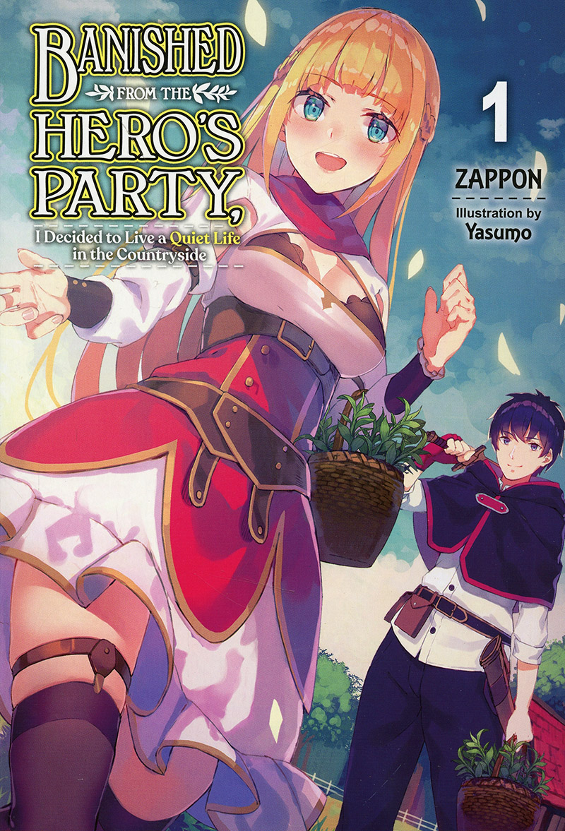 She Is From The Countryside Novel BANISHED FRON THE HERO'S PARTY, I DECIDED TO LIVE A QUIET LIFE IN THE
