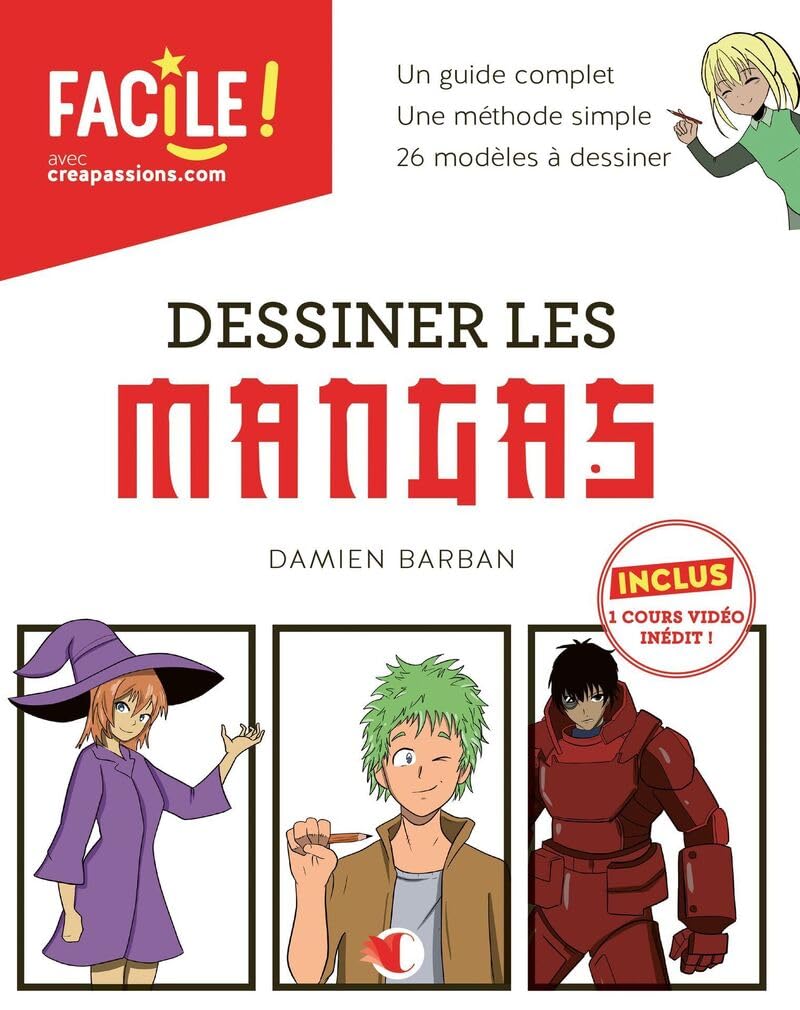 FACILE ! -  DESSINER LES MANGAS (FRENCH V.)