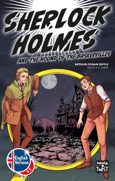 MANGA TWIST -  SHERLOCK HOLMES AND THE HOUND OF THE BASKERVILLES (MULTILINGUAL)