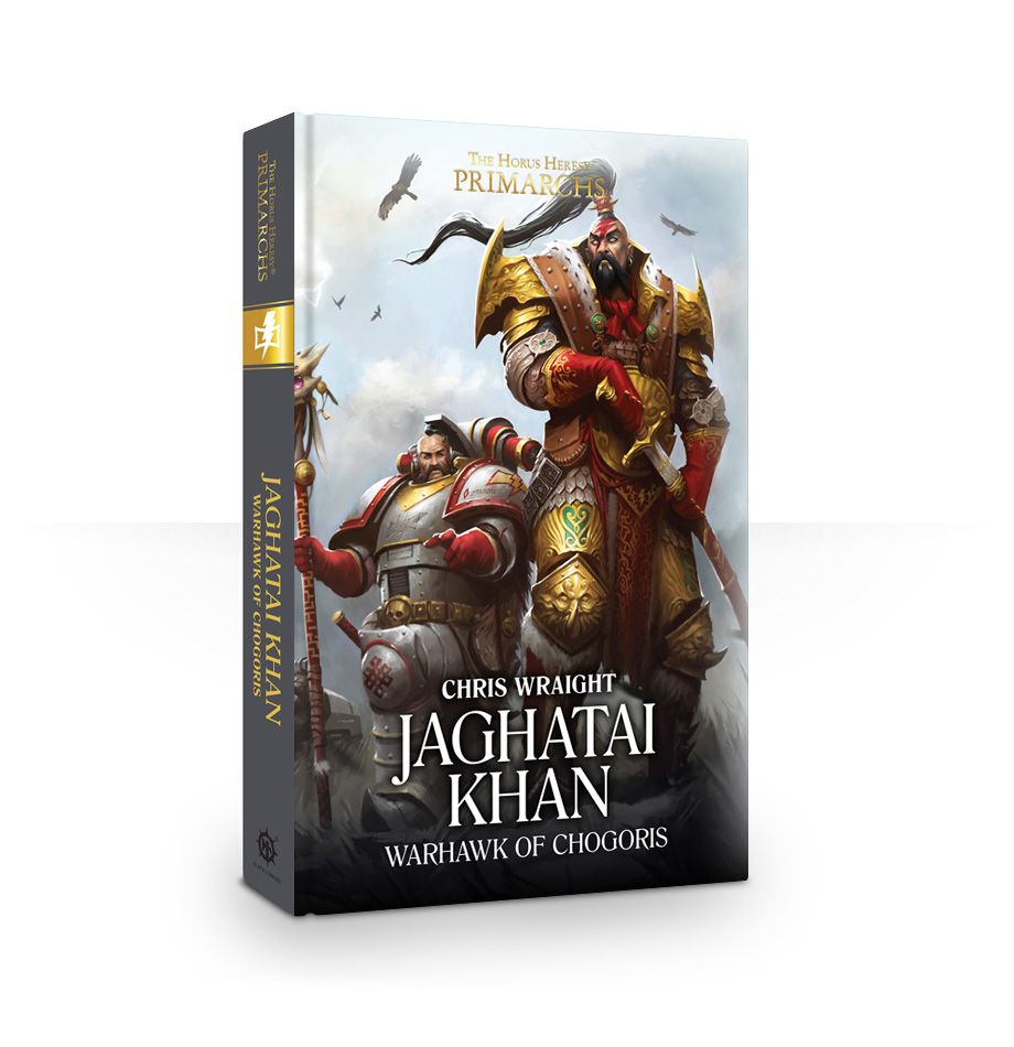 PRIMARCHS - JAGHATAI KHAN - WARHAWK OF CHOGORIS (ENGLISH) - THE HORUS ...