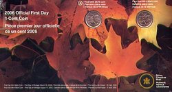 1-CENT -  OFFICIAL FIRST DAY COINS -  2006 CANADIAN COINS