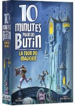 10 MINUTES POUR UN BUTIN -  LA TOUR DU MAGICIEN (FRENCH)