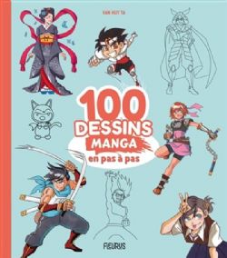 100 DESSINS MANGA -  (FRENCH V.)