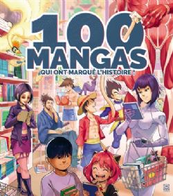 100 MANGAS QUI ONT MARQUÉ L'HISTOIRE ! -  (FRENCH V.)