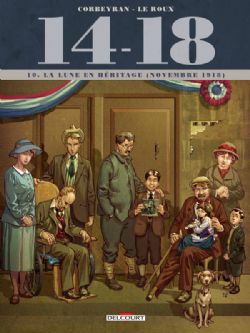 14-18 -  LA LUNE EN HÉRITAGE (NOVEMBRE 1918)(FRENCH V.) 10