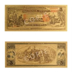 1875 -  COPY OF THE UNITED STATES 1875 5-DOLLAR BILL (PURE GOLD PLATED)