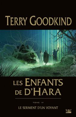 1ENFANTS DE D'HARA, LES -  LE SERMENT D'UN VOYANT 04