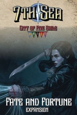 7TH SEA -  FATE & FORTUNE - EXPANSION (ENGLISH) -  CITY OF FIVE SAILS