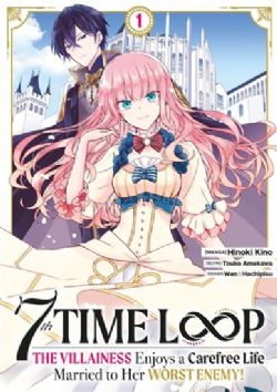 7TH TIME LOOP: THE VILLAINESS ENJOYS A CAREFREE LIFE MARRIED TO HER WORST ENNEMY! -  (FRENCH V.) 01