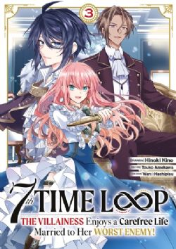 7TH TIME LOOP: THE VILLAINESS ENJOYS A CAREFREE LIFE MARRIED TO HER WORST ENNEMY! -  (FRENCH V.) 03