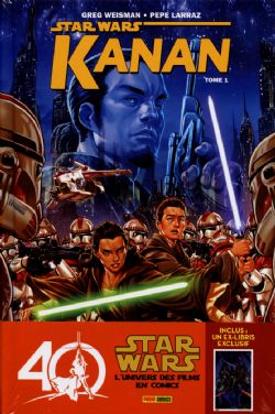 9782809463491STAR WARS -  KANAN - ÉDITION 40E ANNIVERSAIRE + EX-LIBRIS EXCLUSIF -  KANAN 01