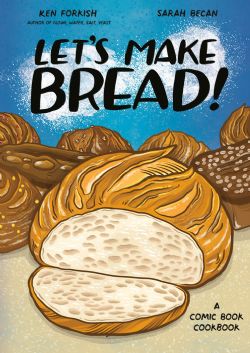 A COMIC BOOK COOKBOOK -  LET'S MAKE BREAD! (ENGLISH V.)