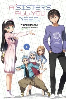 A SISTER'S ALL YOU NEED -  -LIGHT NOVEL- (ENGLISH V.) 04