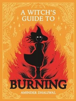 A WITCH'S GUIDE TO BURNING -  (ENGLISH V.)