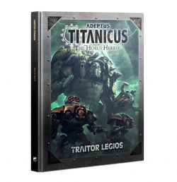 ADEPTUS TITANICUS -  TRAITOR LEGIOS (ENGLISH)