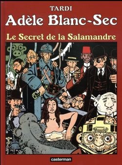 ADÈLE BLANC-SEC -  LE SECRET DE LA SALAMANDRE (NEW EDITION) (FRENCH V.) 05