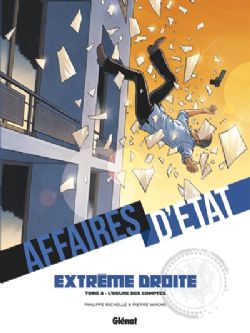 AFFAIRES D'ÉTATS -  L'HEURE DES COMPTES (FRENCH V.) -  AFFAIRES D'ÉTATS : EXTRÊME DROITE 04