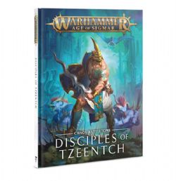 AGE OF SIGMAR -  CHAOS BATTLETOME (ENGLISH) -  DISCIPLES OF TZEENTCH