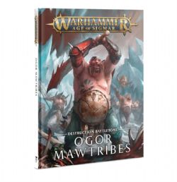 AGE OF SIGMAR -  DESTRUCTION BATTLETOME - 2ND EDITION (ENGLISH) -  OGOR MAWTRIBES