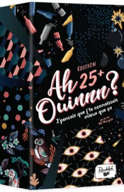 AH OUINNN ? -  ÉDITION 25 + (FRENCH)