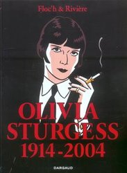 ALBANY ET STURGESS -  OLIVIA STURGESS: 1914-2004