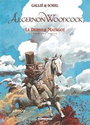 ALGERNON WOODCOCK -  LE DERNIER MATAGOT -01- 06